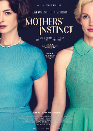 Película: Mothers' Instinct